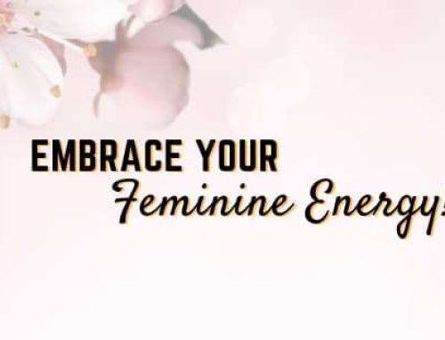 4 Keys To Embrace Your Feminine Power