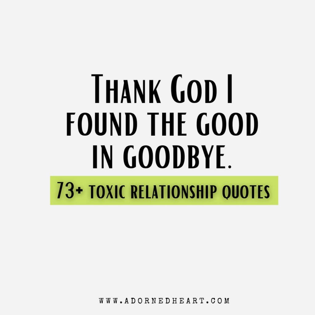 77 Toxic Relationship Quotes With Images! Adorned Heart