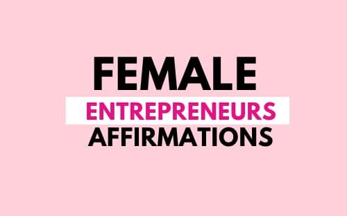 female entrepreneur affirmations