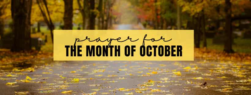 prayer for the month of October