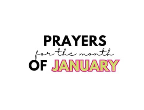 10+ Prayers for the Month of January (2025 + Scriptures)